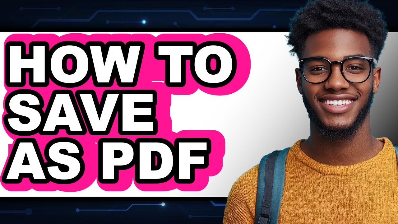 How to Save as Pdf - Step by Step