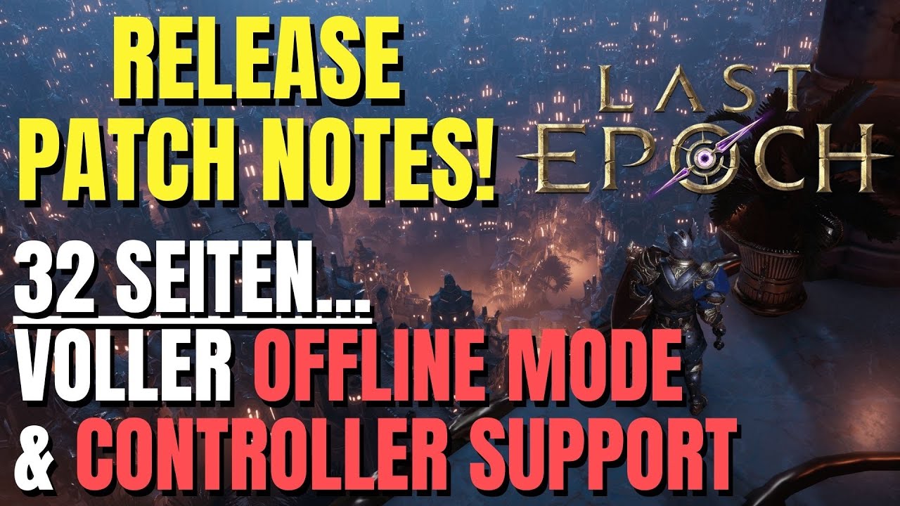 Last Epoch 1.0 große Änderungen nach dem Early Access? (reupload mit besserem Audio)