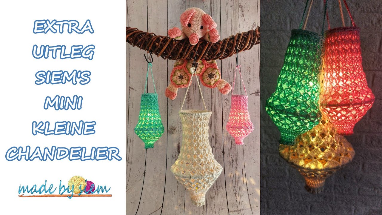 SIEM'S MINI KLEINE CHANDELIER - AANVULLENDE TUTORIAL - HAKEN - NEDERLANDS