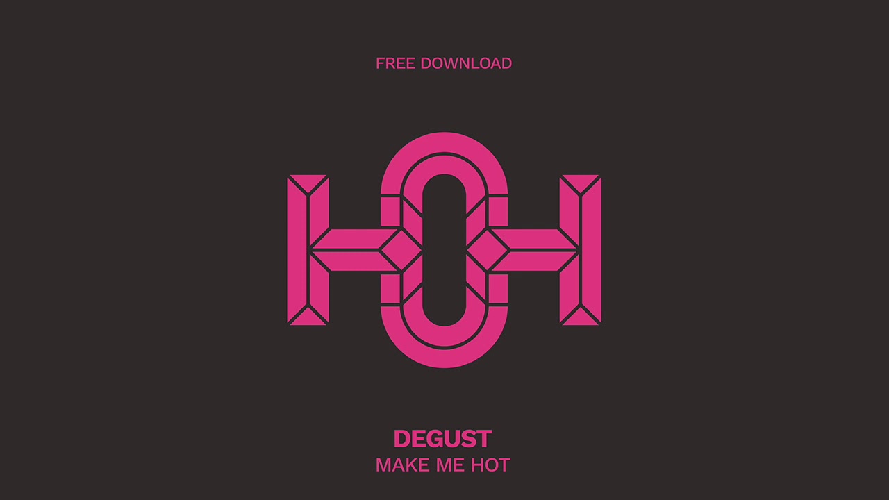 deGust - Make Me Hot (Original Mix)