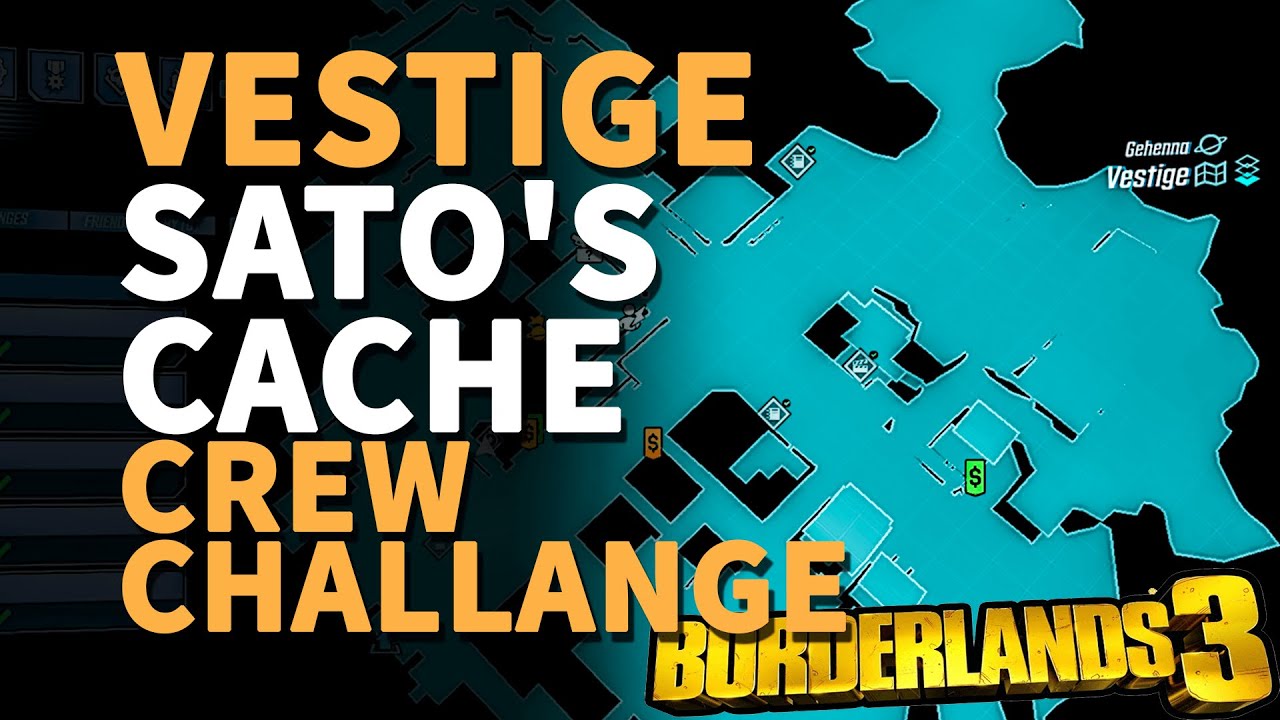 Sato's Cache Vestige Location Borderlands 3