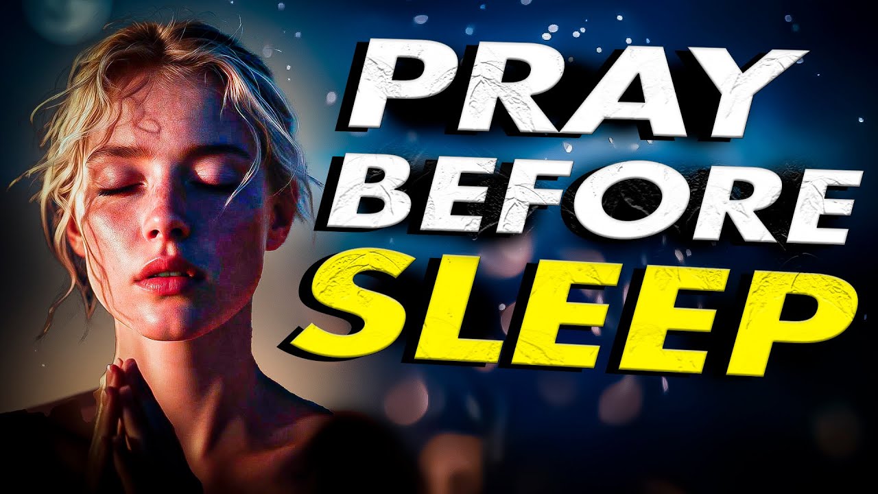 Stop Everything and Pray This Before You Sleep Tonight — God Is Closer Than You Think