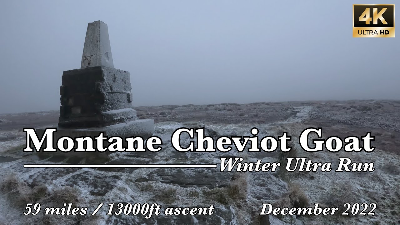 Montane Cheviot Goat | Winter Ultra Run | 4K | December 2022