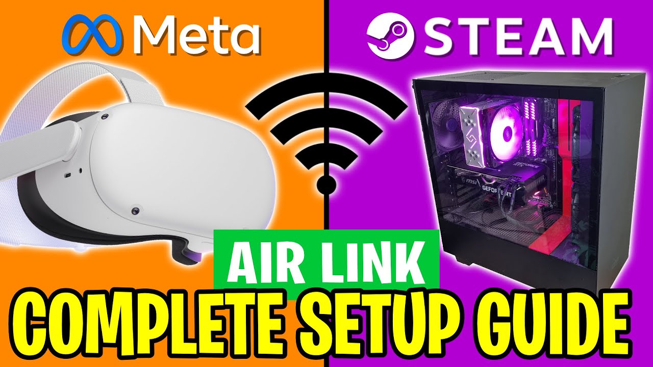 HOW TO PLAY STEAM VR GAMES WITH NO CABLES! | Meta Quest 2 Air Link Setup Guide