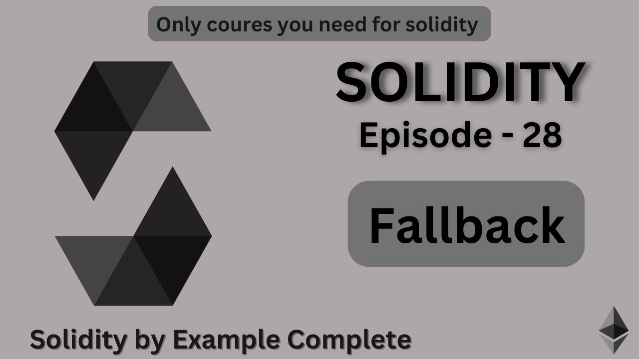Fallback Functions in Solidity 🔗 Blockchain Mastery Hub &ndash; EVM, Solidity