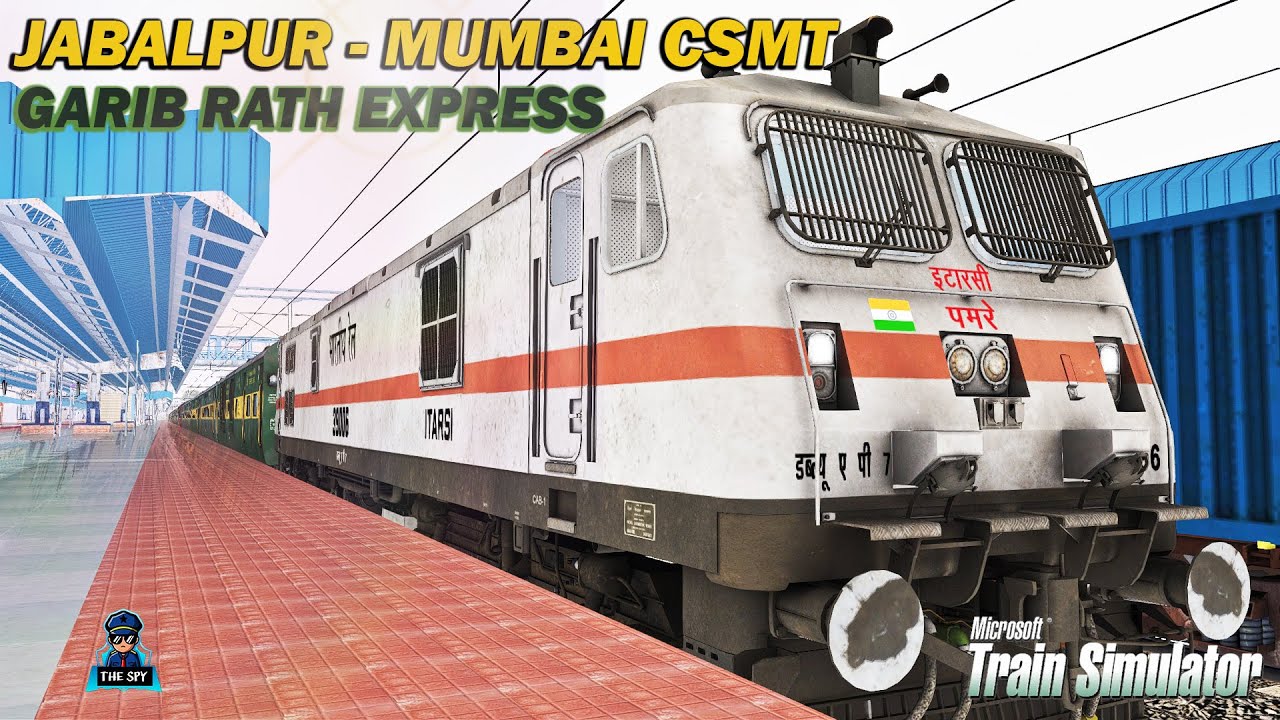 12187/ जबलपुर - मुम्बई  || Jabalpur - Mumbai CSMT Garib Rath Express || MSTS | गरीब रथ एक्सप्रेस |