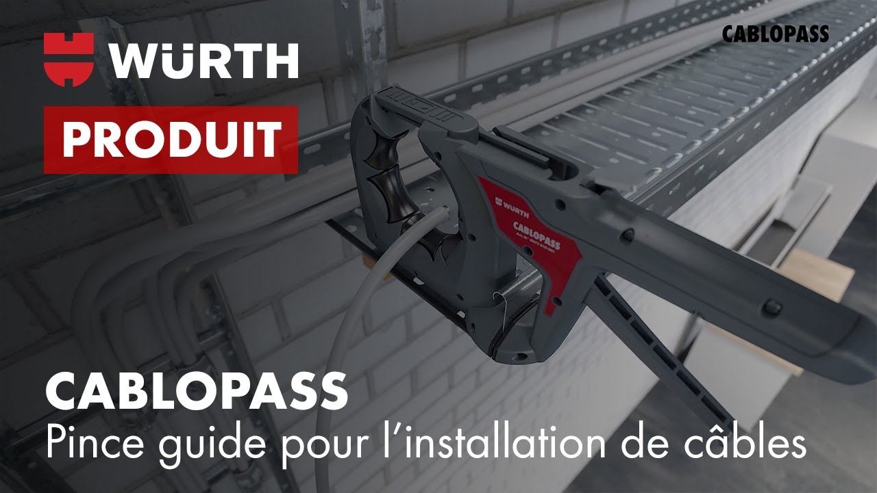 Cablopass : Pince guide pour l’installation de câbles - Würth