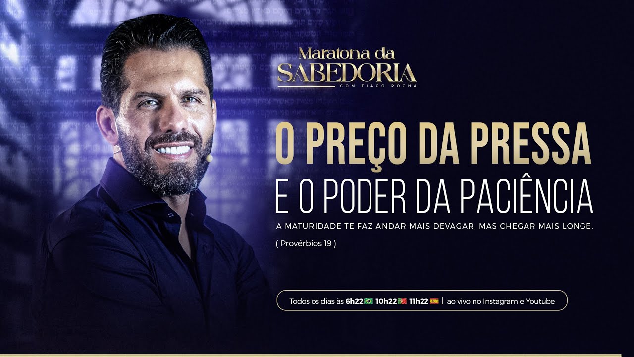 A Sabedoria da Paciência -- Proverbios 19 - MDS