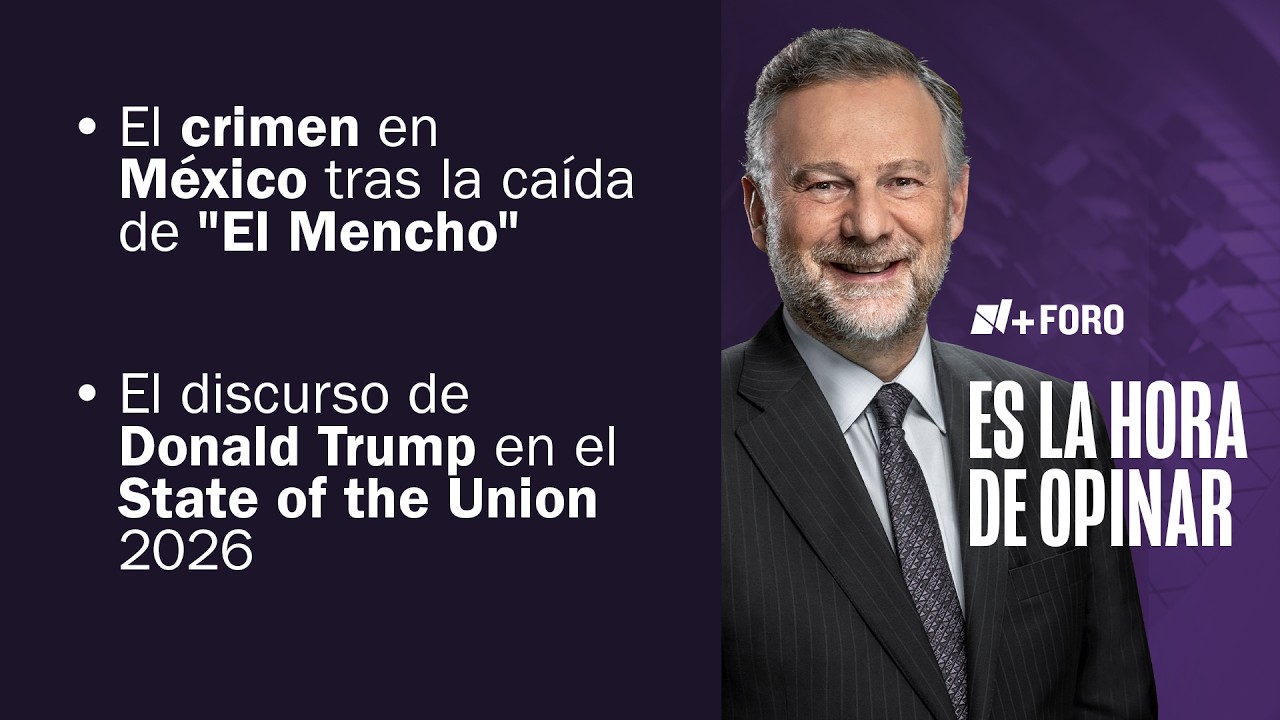 Es la Hora de Opinar - 25 de Febrero 2026