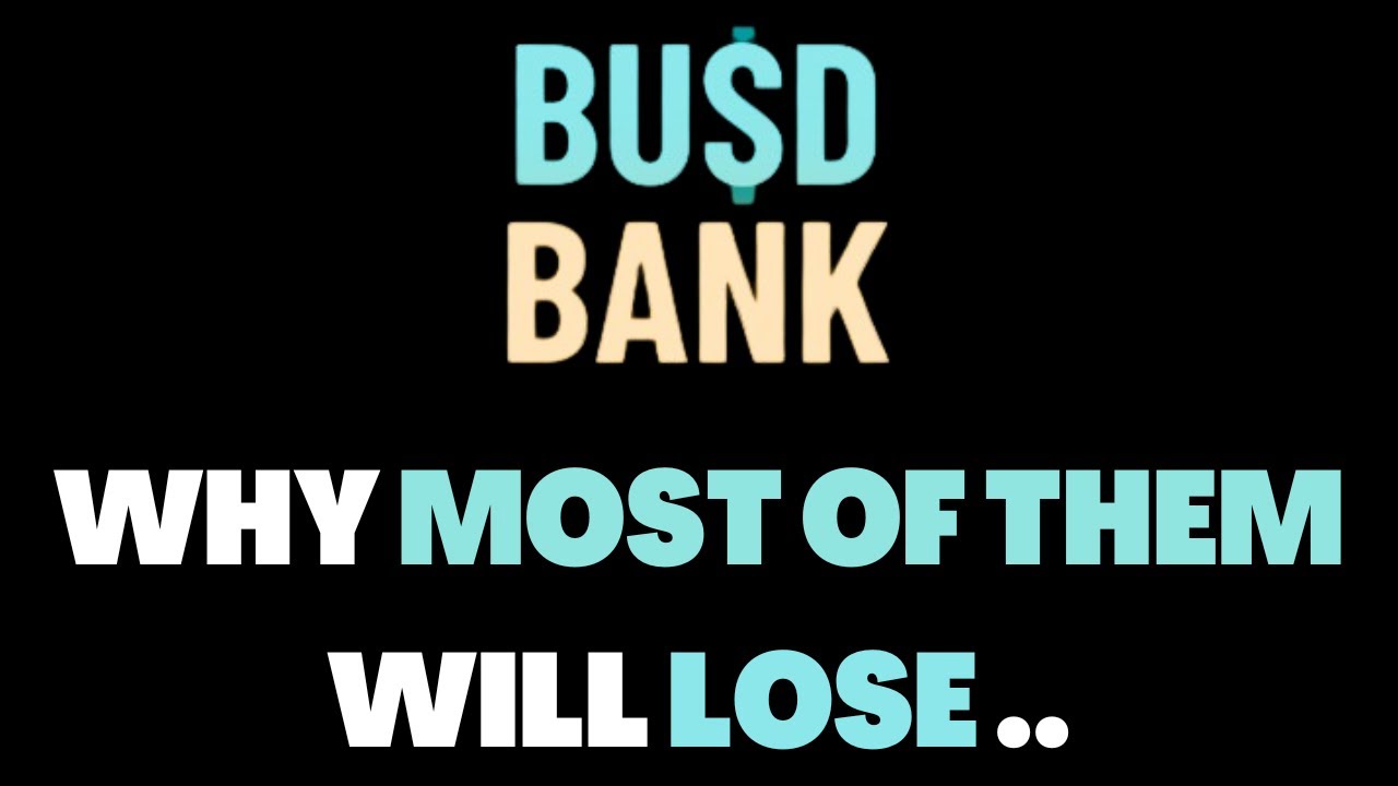 BUSD BANK - WHY I PASSED ON THIS PROJECT | CRYPTO DEFI 2023