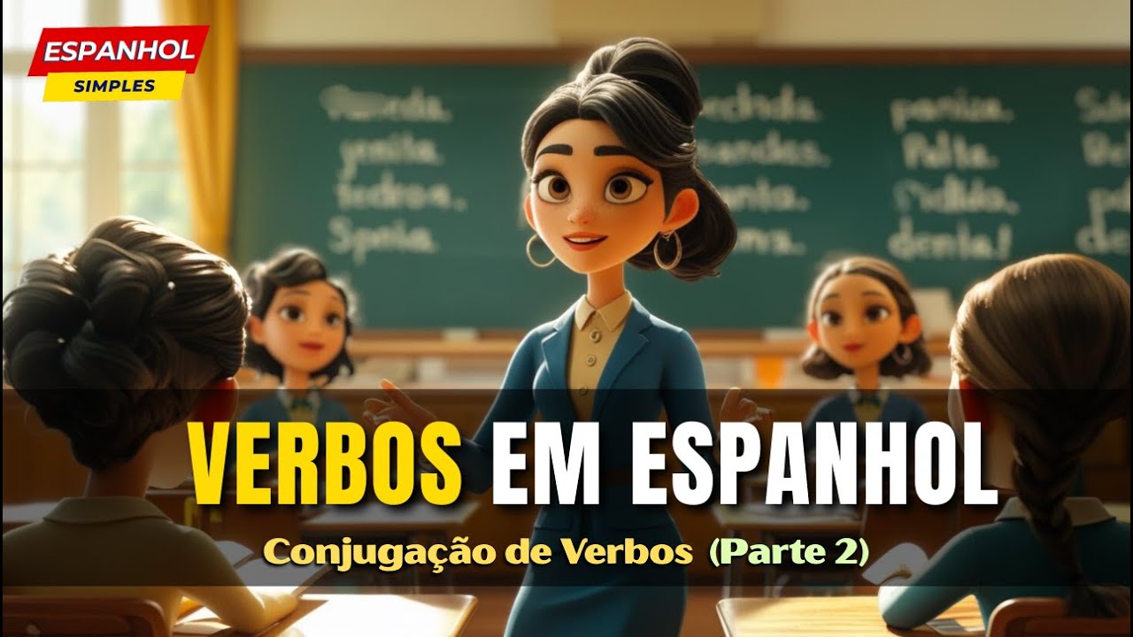Conjugação de Verbos em Espanhol 🇪🇸 | Aprenda Rápido e Sem Complicar (2)