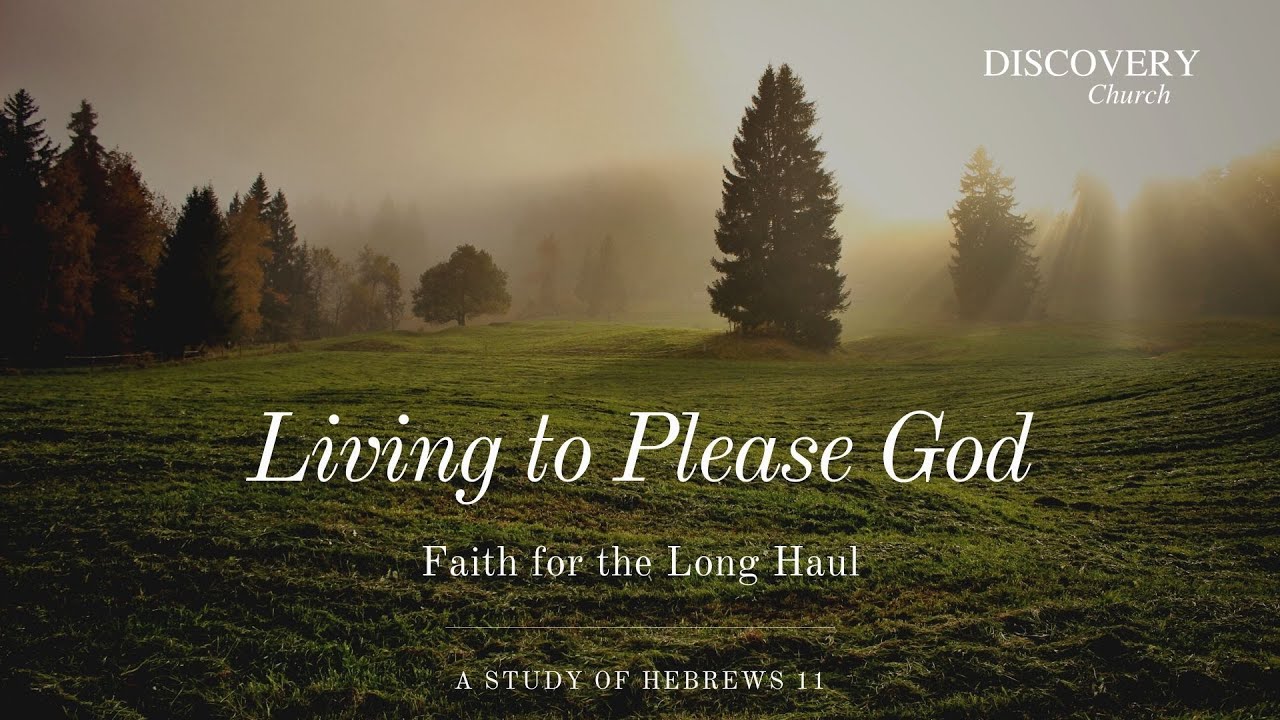 SERMON ONLY | Living to Please God: Faith is No High Wire Act