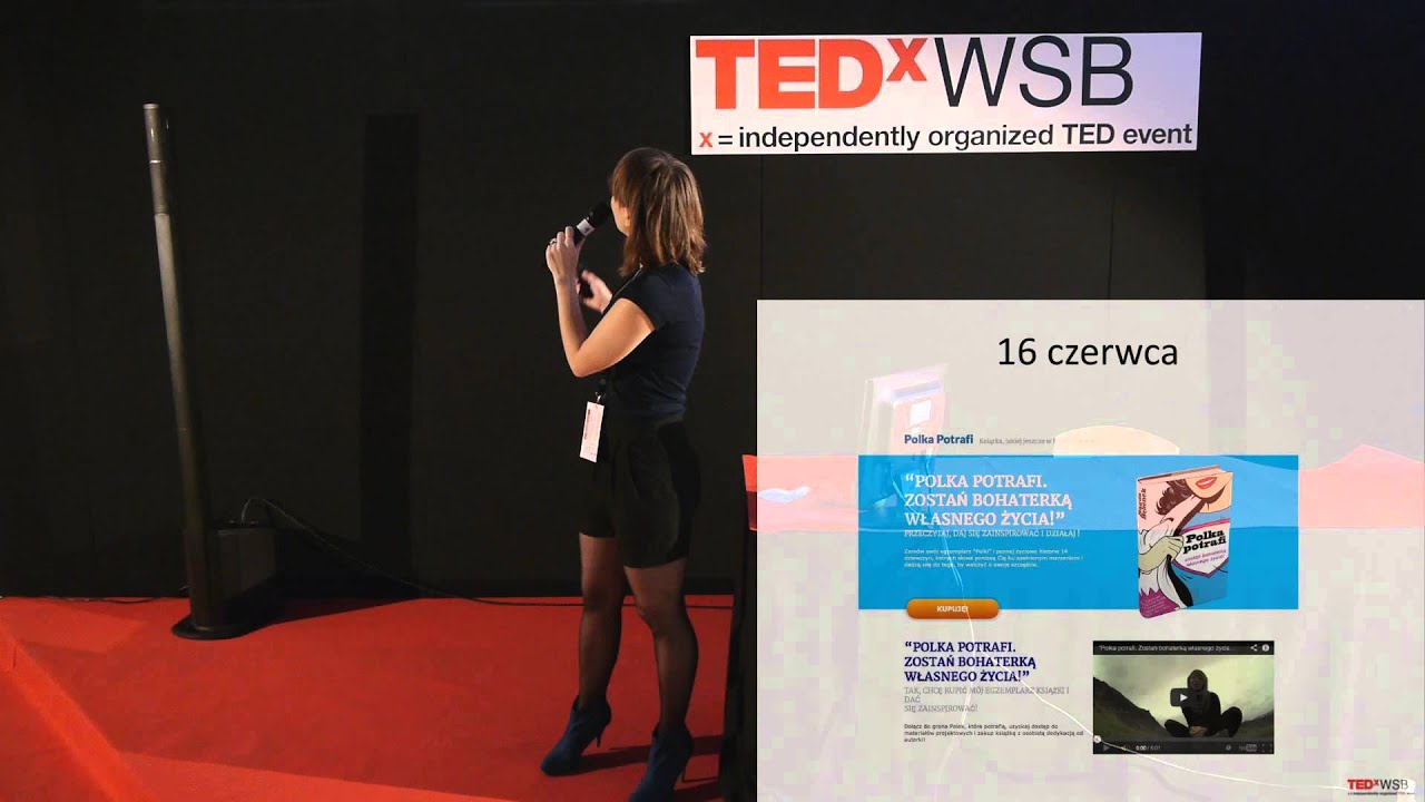 Magda Bebenek: Sfinansuj marzenia spelniajac marzenia innych at TEDxWSB