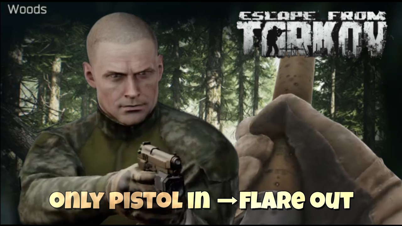 ONLY PISTOL IN & FLARE OUT | ESCAPE FROM TARKOV