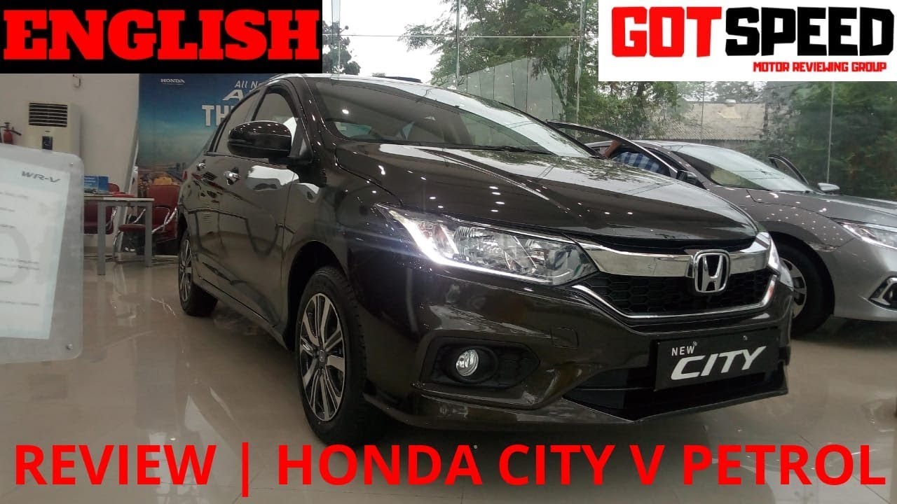 2019 Honda City V Petrol Detailed Review - Value for Money Variant | GotSpeed