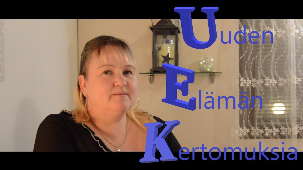 Uuden Elämän Kertomuksia - Teija K