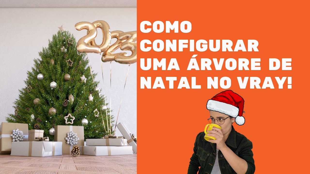 COMO CONFIGURAR UMA ÁRVORE DE NATAL  NO VRAY !