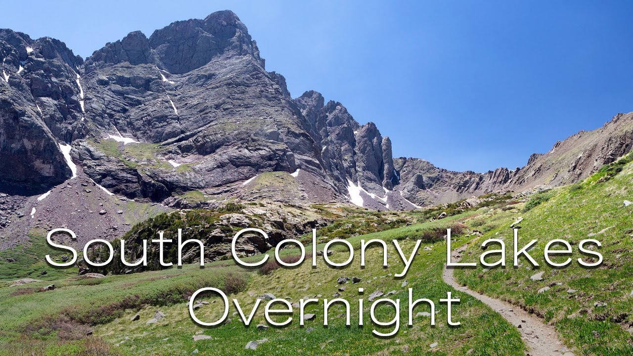 South Colony Lakes Overnight