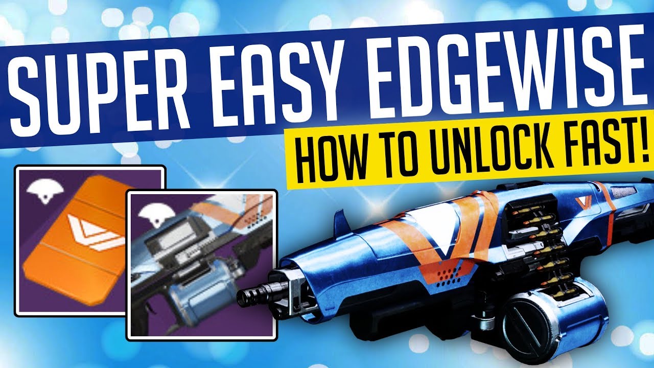 Destiny 2 | SUPER EASY EDGEWISE! Fastest Way To Get Vanguard Ritual Weapon!