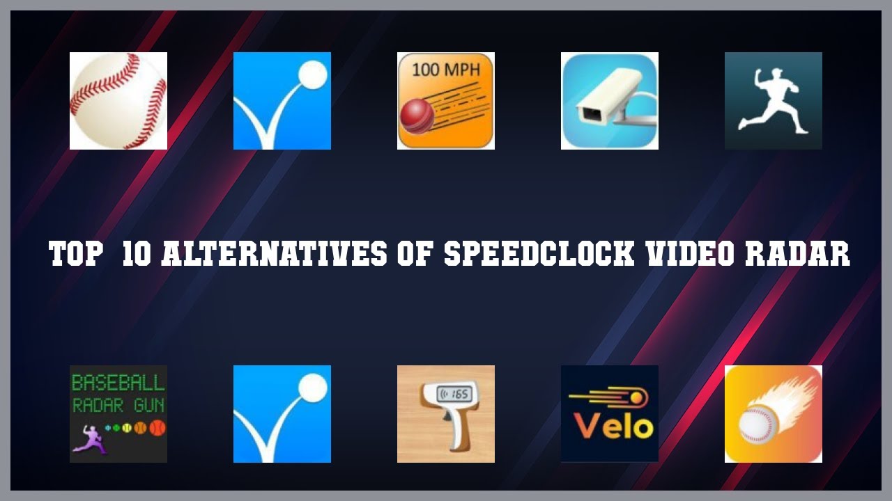 SpeedClock Video Radar | Best 26 Alternatives of SpeedClock Video Radar