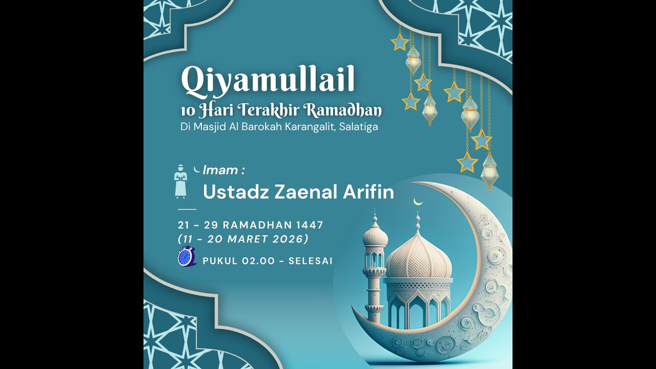 QIYAMULLAIL 25 RAMADHAN