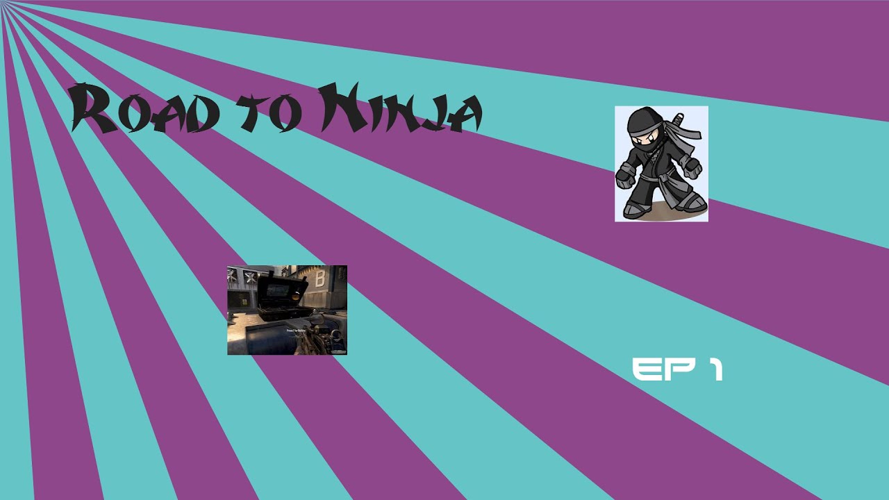 Road to Ninja Episode 1: Fail (BO2)