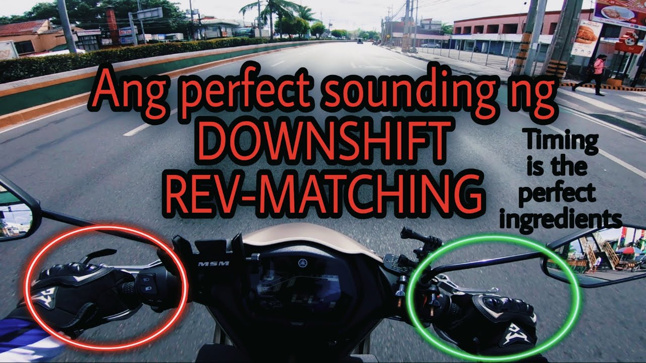Smooth Downshift REV-Matching Part 2 / Sniper 155r
