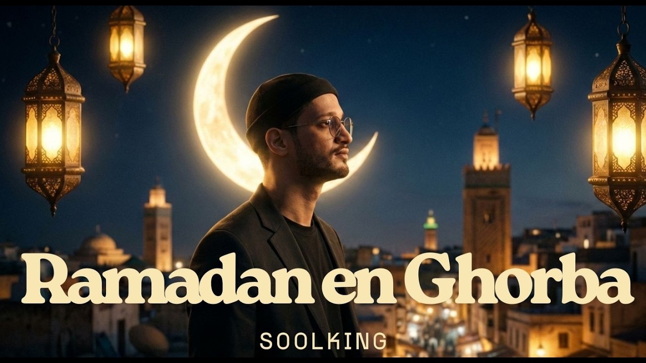Soolking - Ramadan en Ghorba  (Exclu2026) (FAN MADE)