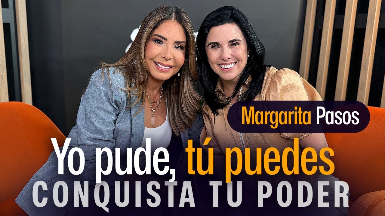 ¿Sientes que no puedes? Escucha esto ft Margarita Pasos | EP 15