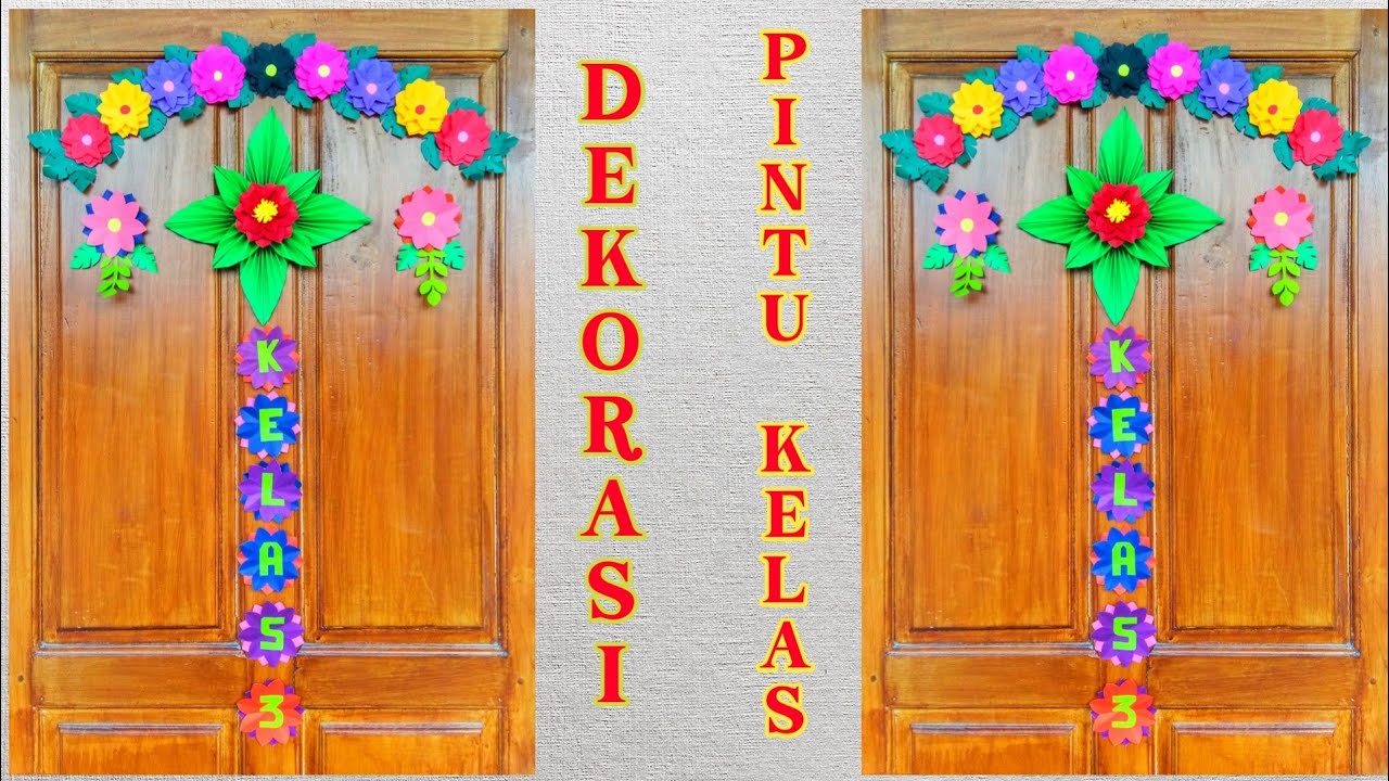 Hiasan Pintu Kelas Dengan Kertas Origami | Dekorasi Kelas Kreatif