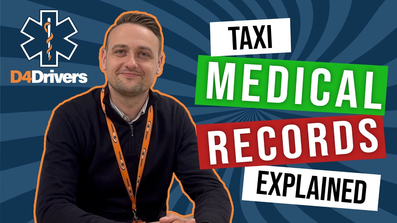 D4/TAXI MEDICAL RECORDS EXPLAINED! - D4Drivers