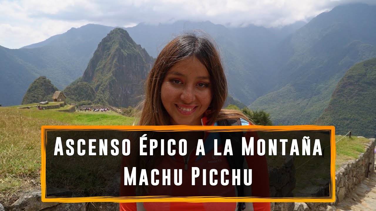 Montaña Machu Picchu 🏔️ | La Aventura con la Mejor Vista