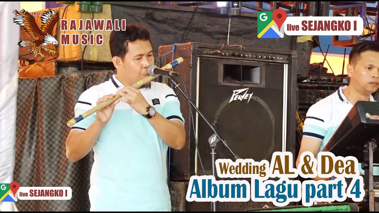 PART 4 ALBUM LAGU OM RAJAWALI DESA SEJANGKO 1 RANTAU PANJANG || WEDDING AL & DEA