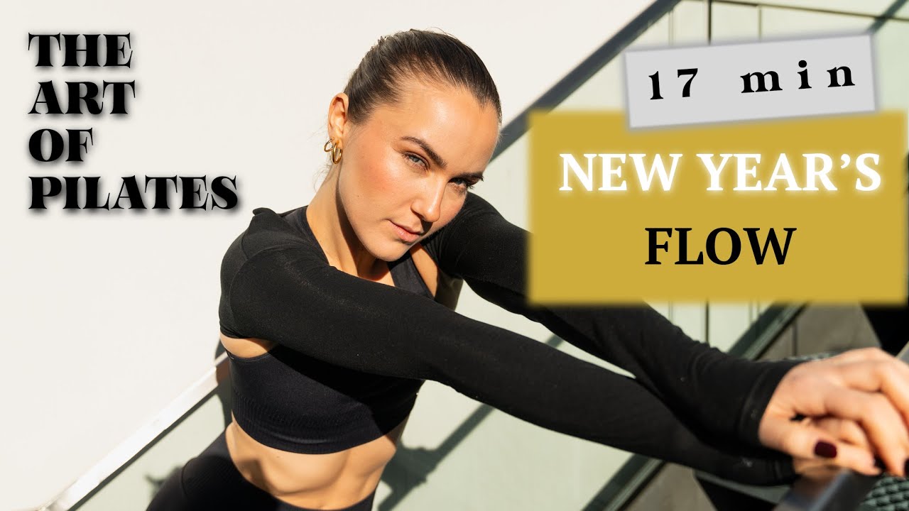 17 Min PILATES NEW YEAR'S FLOW (deutsch) | THE ART OF PILATES | @pila.power