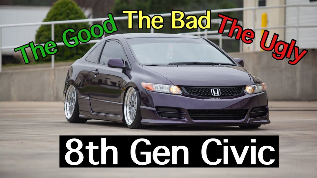 Honda Civic 8-го поколения | Хороший, плохой, злой