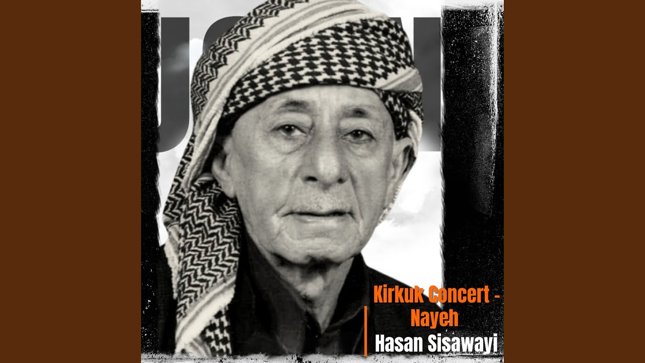 Kirkuk Concert (Nayeh)