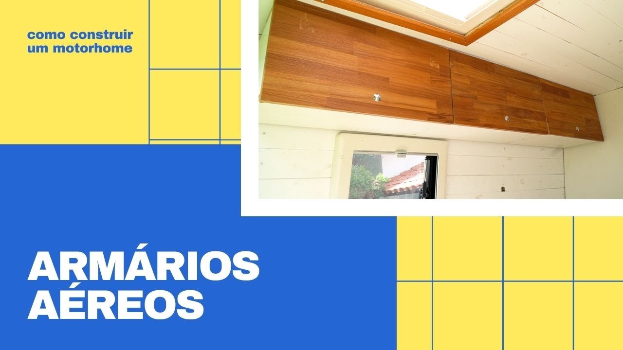ARMÁRIOS AÉREOS I Como CONSTRUIR um MOTORHOME #20