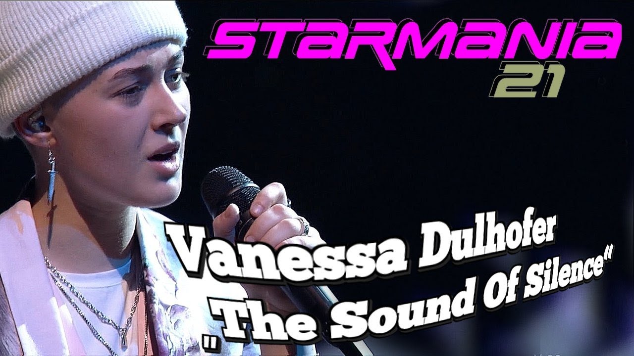 Starmania 21 Vanessa Dulhofer &bdquo;The Sound Of Silence&ldquo; NESS