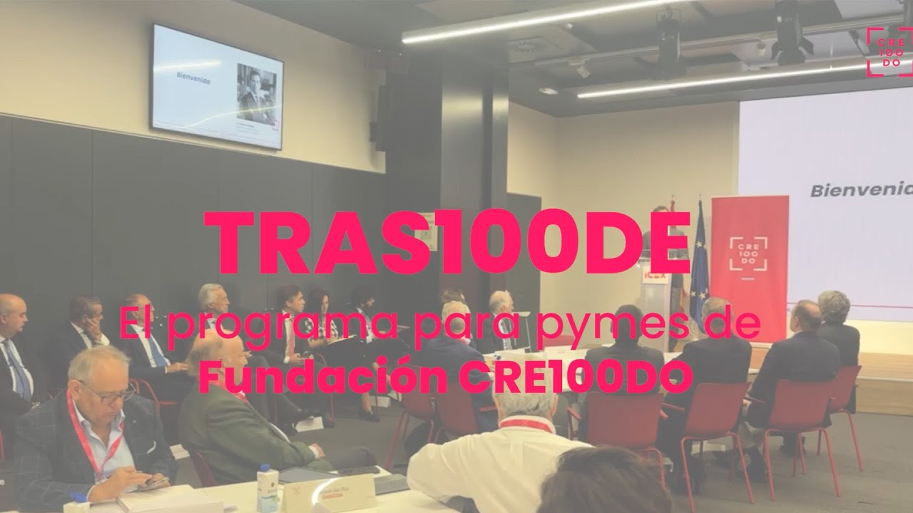 ProgramaTRAS100DE 2025 de Fundación CRE100DO