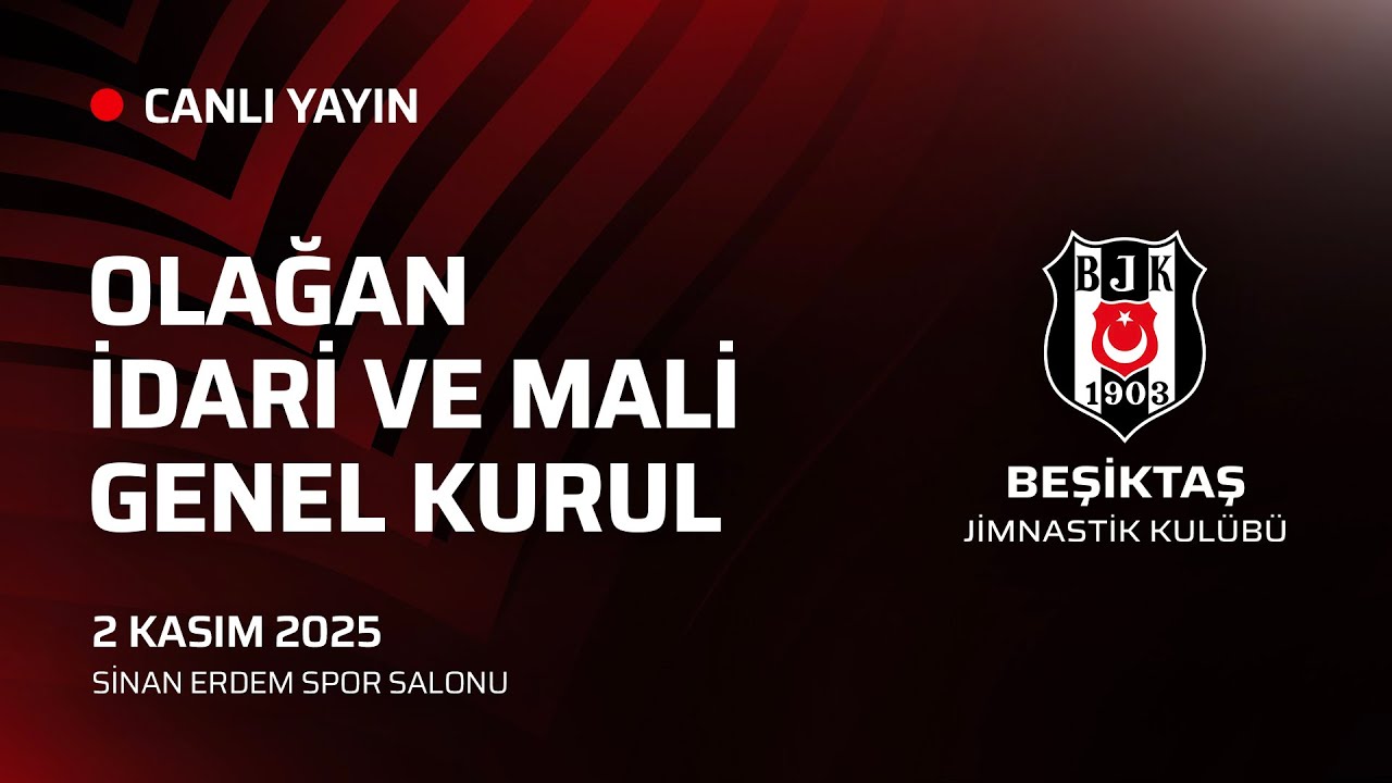 2025 Yılı Olağan İdari ve Mali Genel Kurul Toplantısı | Sinan Erdem Spor Salonu
