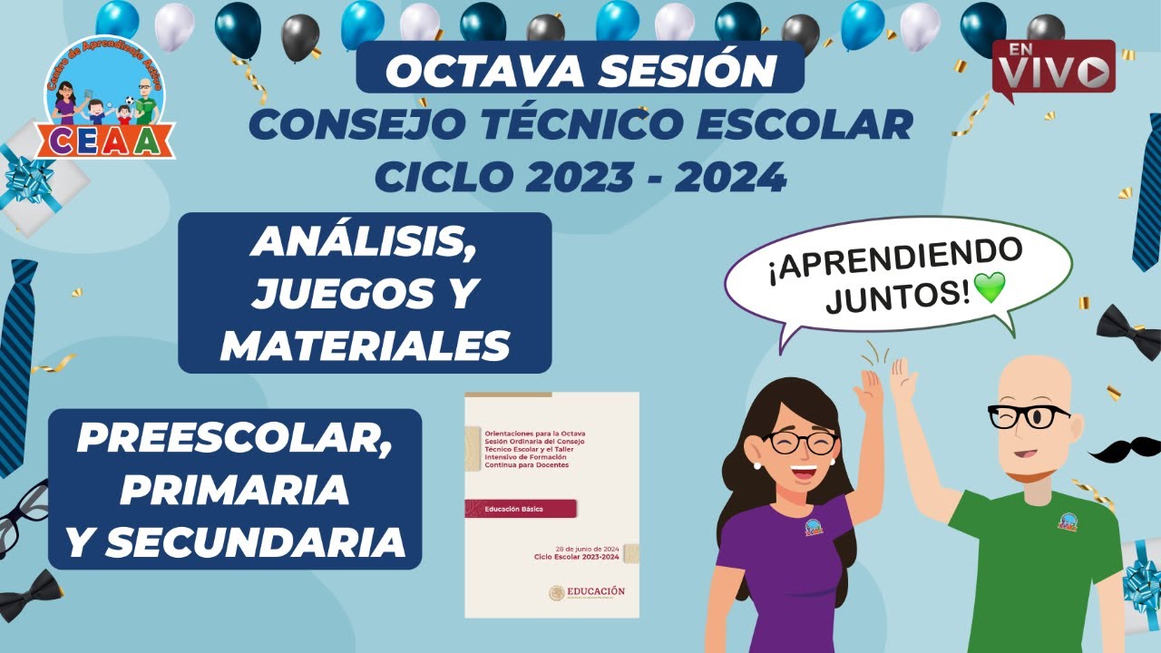 CEAA OCTAVA Sesión Consejo Técnico Escolar CTE JUNIO 2024