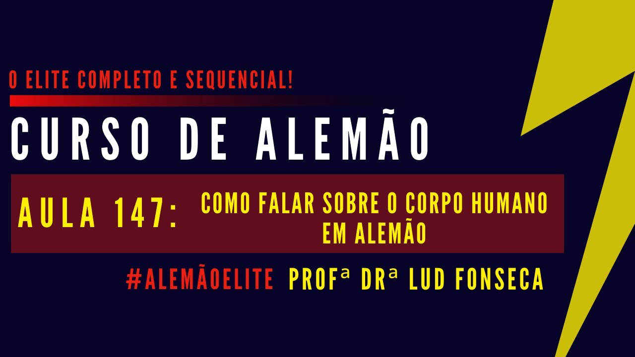COMO FALAR SOBRE O CORPO HUMANO EM ALEMÃO [Curso Elite] [Aula #147]
