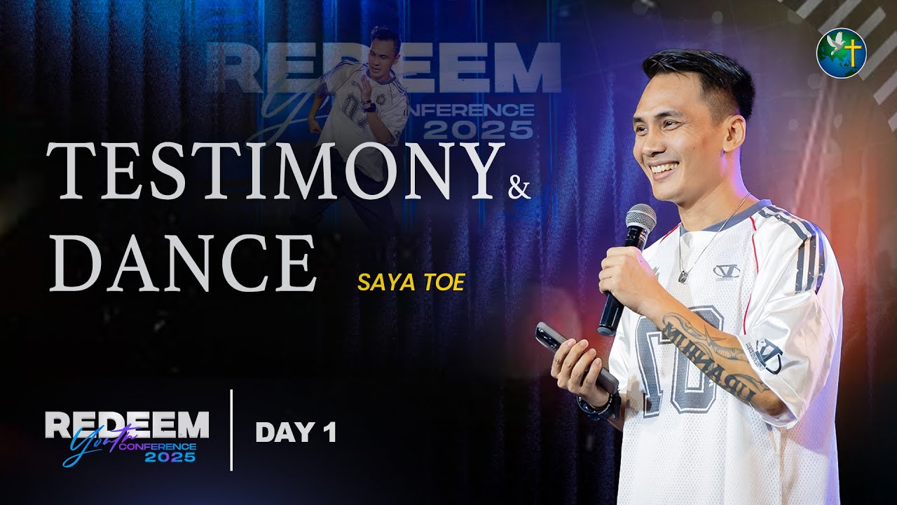 TESTIMONY & DANCE | Saya Toe ( Double T)