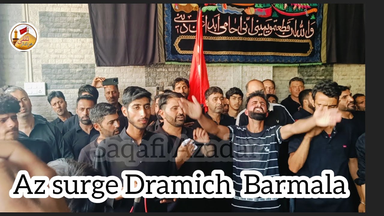 Az Surge Dramich #newkashmirinohay #Latimohala #noha #kashmirinoha #heartbrokenkashmirinoha #newnoha