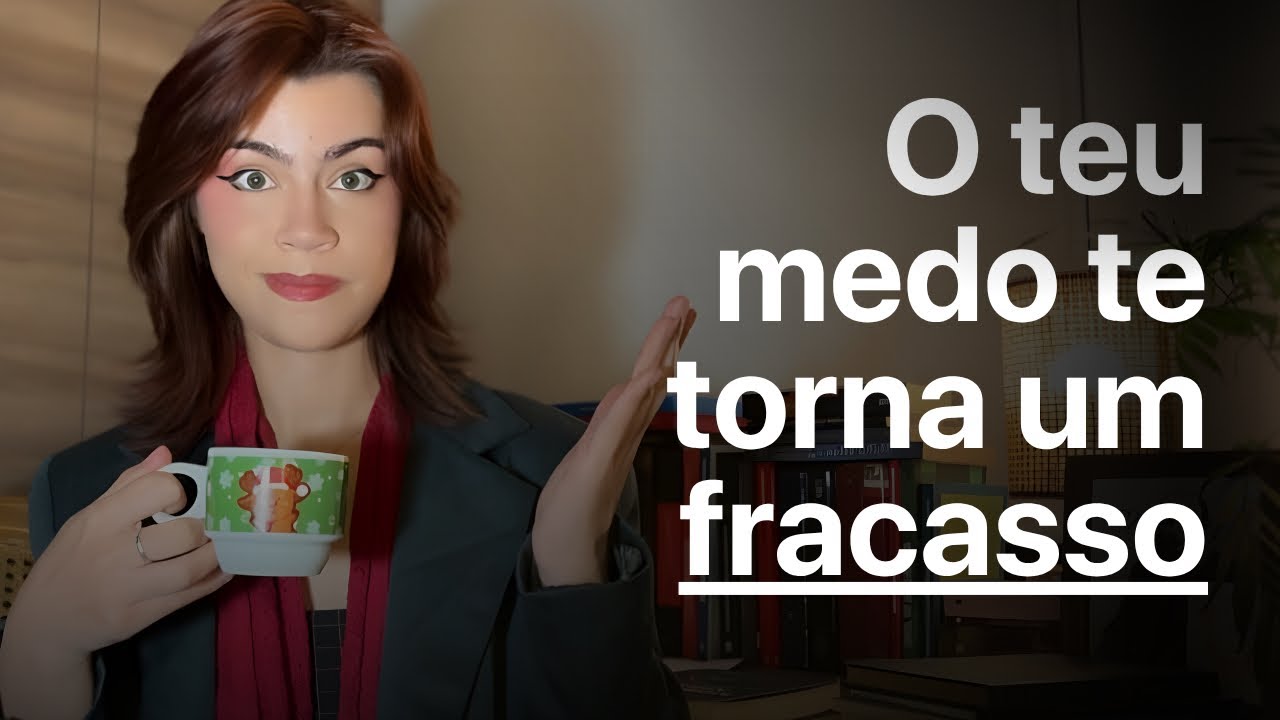 O medo do fracasso vai te destruir | Psicologia profunda da crítica