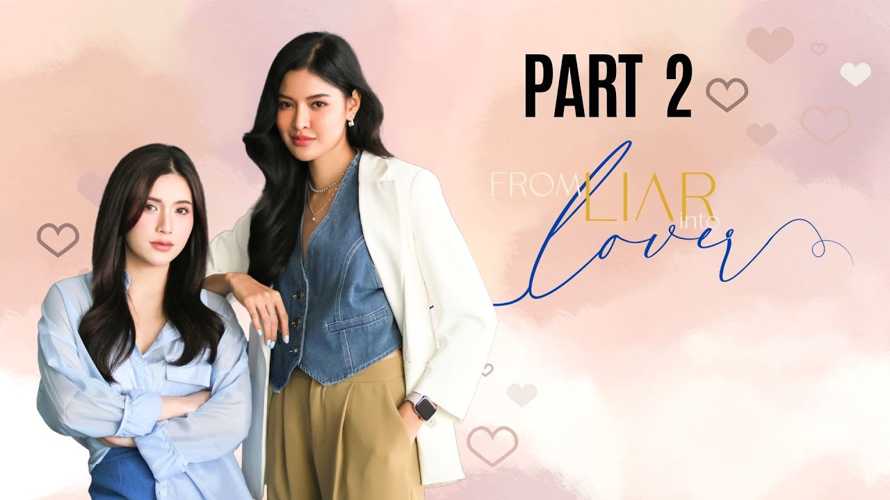 SUB] From Liar into Lover Part2