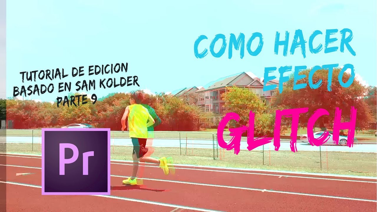 TUTORIAL EFECTO GLITCH INTERFERENCIA CON PREMIERE PRO / EDICION BASADA EN SAM KOLDER ESPAÑOL