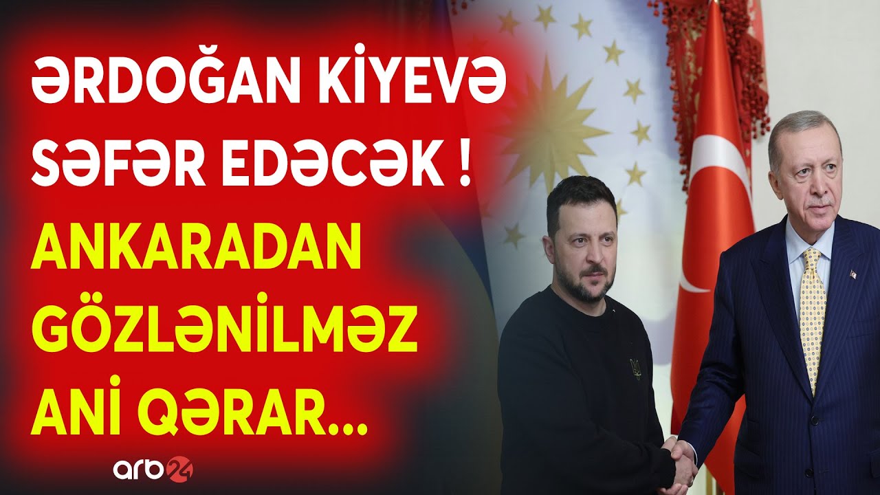 SON DƏQİQƏ! Ərdoğandan TƏCİLİ QƏRAR - Türkiyə lideri Ukraynaya gedəcək -Moskvanı SİLKƏLƏYƏN ADDIM..
