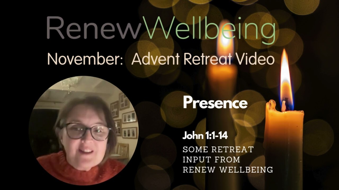 November/Advent Retreat  Renew Wellbeing