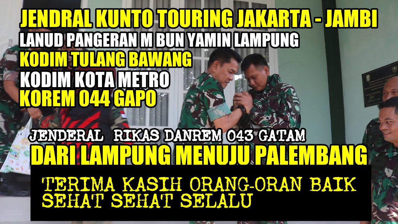 JENDERAL KUNTO TOURING JAKARTA JAMBI #2 DARI LAMPUNG KE PALEMBANG 